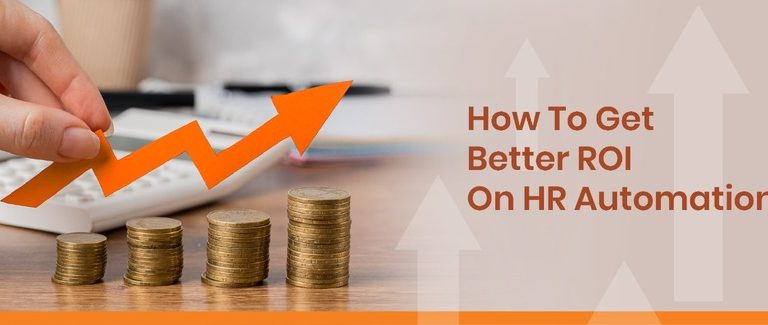 How To Get Better ROI On HR Automation?