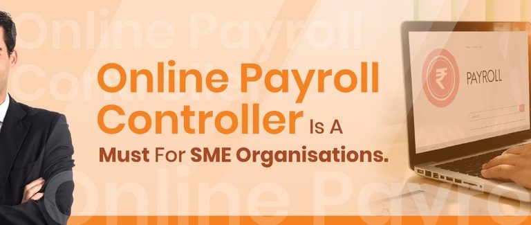 ​​​​​​​​​​​​​​Online Payroll Controller Is A Must For SME Organisations!