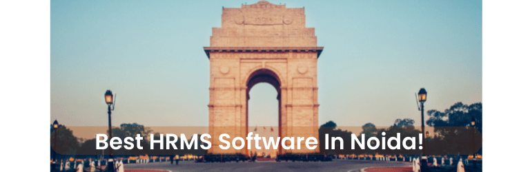 The Best HRMS Software In Noida
