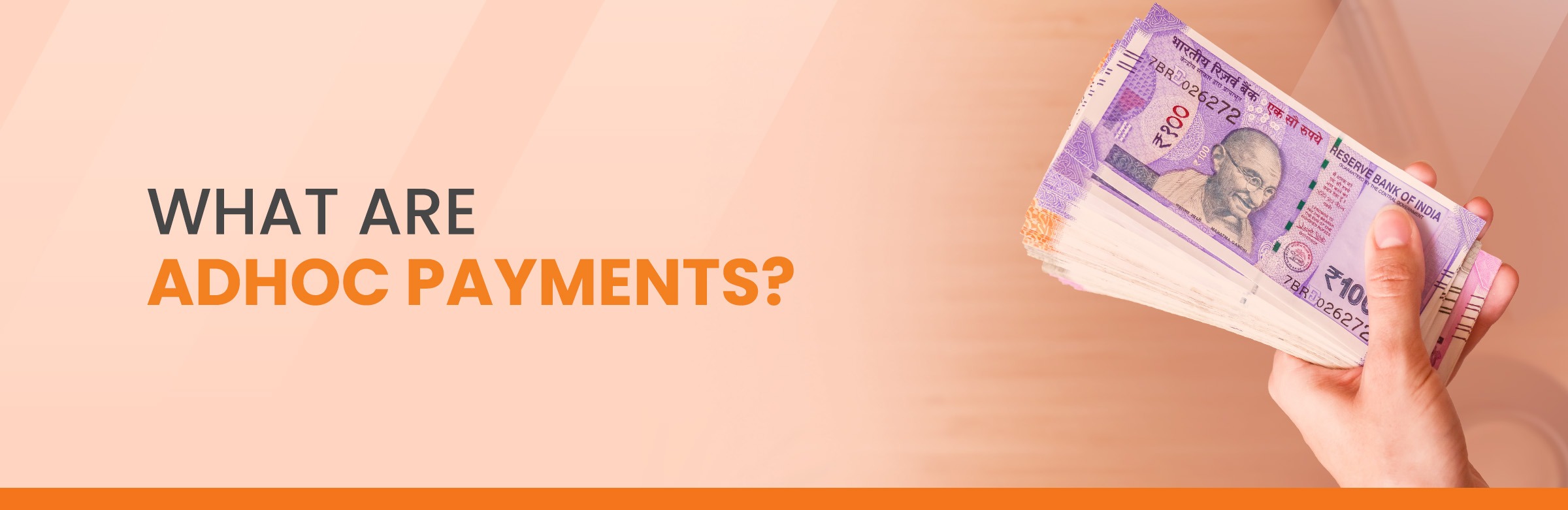 What Are Adhoc Payments?