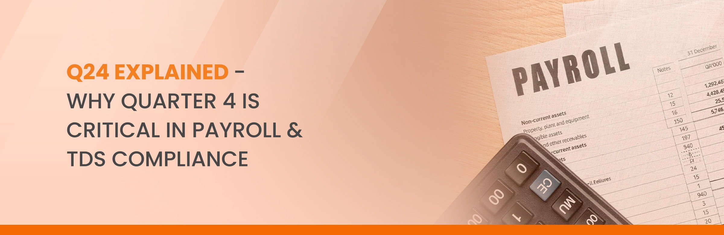 Q24 Explained – Why Quarter 4 Is Critical in Payroll & TDS Compliance