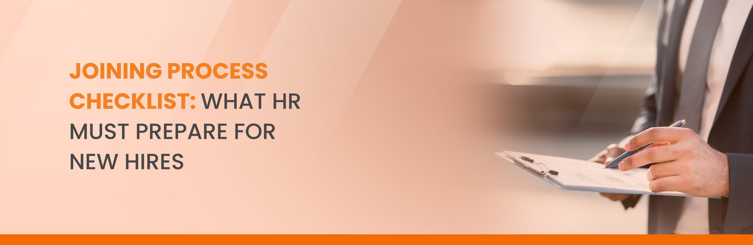 Joining Process Checklist: What HR Must Prepare for New Hires