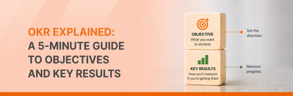 OKR - Objectives & Key results