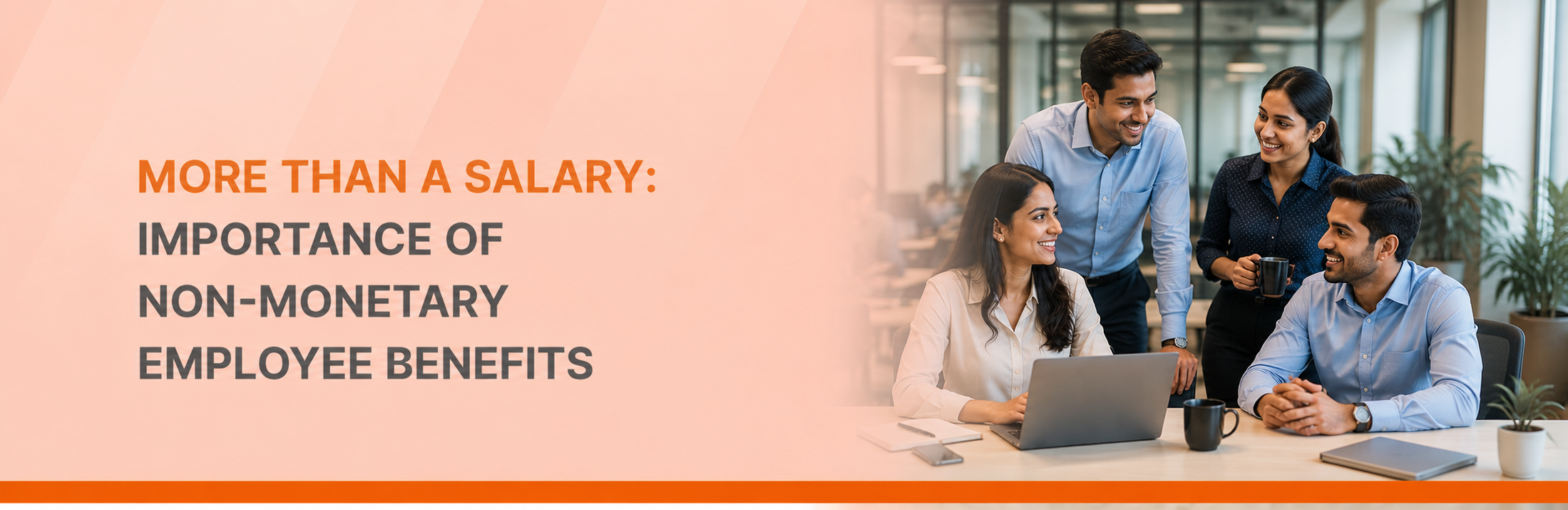 More Than a Salary: Importance of Non-monetary Employee Benefits